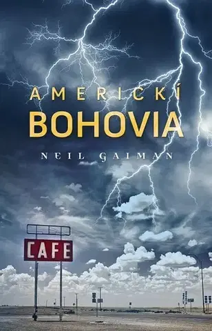 Sci-fi a fantasy Americkí bohovia - Neil Gaiman