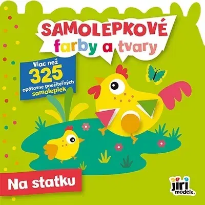 Nalepovačky, vystrihovačky, skladačky Samolepkové farby a tvary - Na statku