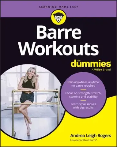 Zdravie, životný štýl - ostatné Barre Workouts For Dummies - Andrea Leigh Rogers