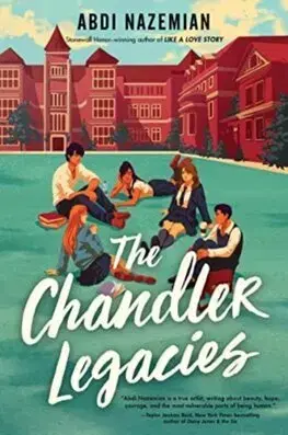 Young adults The Chandler Legacies - Abdi Nazemian