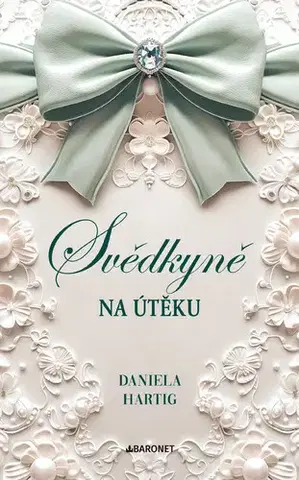 Beletria - ostatné Svědkyně na útěku - Daniela Hartig