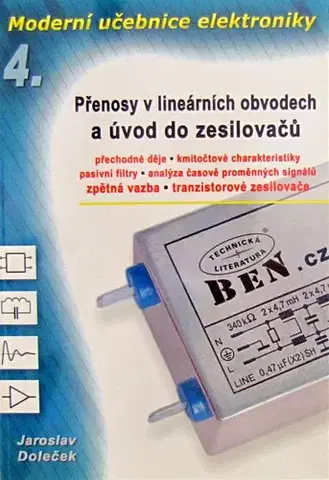 Veda, technika, elektrotechnika Moderní učebnice elektroniky - 4. díl