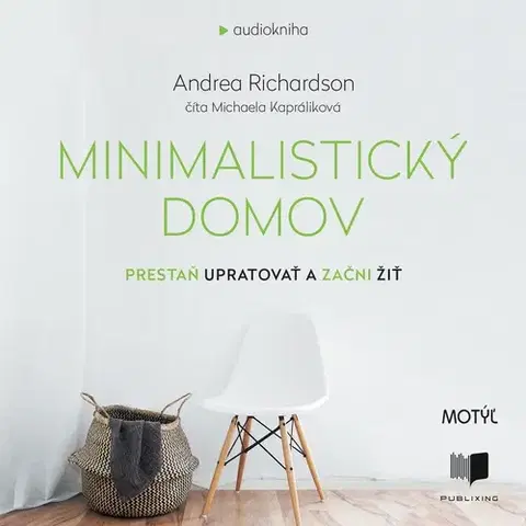 Rozvoj osobnosti Publixing a Motýľ Minimalistický domov