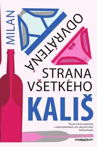 Slovenská beletria Odvrátená strana všetkého - Milan Kališ