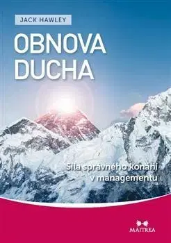 Manažment Obnova ducha - Jack Hawley