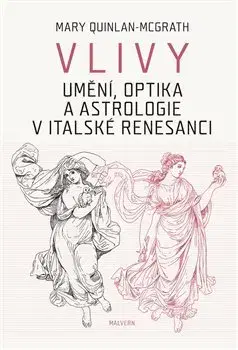 Filozofia Vlivy - Mary Quinlan-McGrath