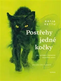 Svetová beletria Postřehy jedné kočky - Katja Kettu,Jitka Hanušová