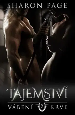 Erotická beletria Vábení krve 5: Tajemství - Sharon Page