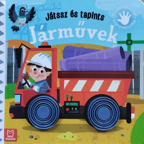 Leporelá, krabičky, puzzle knihy Játssz és tapints - Járművek - Érzékfejlesztő könyvecske - Grazyna Wasilewicz