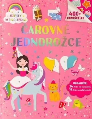 Nalepovačky, vystrihovačky, skladačky Čarovné jednorožce - 400 samolepiek