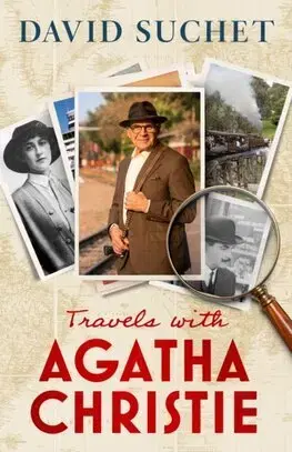 Literatúra Travels with Agatha Christie - David Suchet