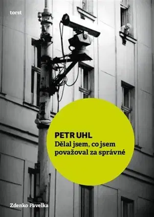 Biografie - ostatné Petr Uhl - Zdenko Pavelka