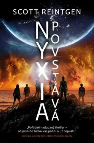 Sci-fi a fantasy Nyxia povstává - Scott Reintgen