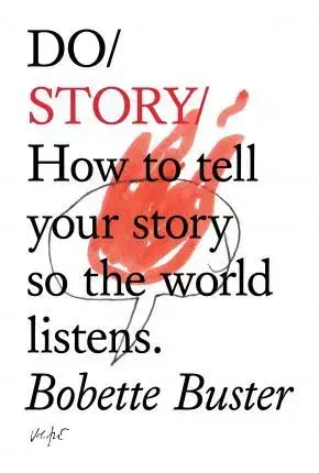 Umenie - ostatné Do Story - Bobette Buster