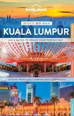 Ázia Make My Day Kuala Lumpur 1 - Kolektív autorov