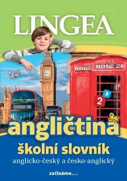 Gramatika a slovná zásoba Angličtina školní slovník