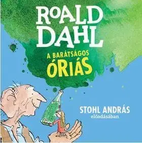 Dobrodružstvo, napätie, western Kossuth Kiadó A barátságos óriás - hangoskönyv