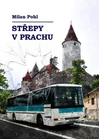 Sci-fi a fantasy Střepy v prachu - Milan Pohl