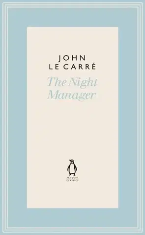 Cudzojazyčná literatúra The Night Manager - John le Carré