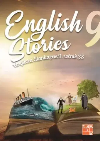 Učebnice a príručky English Stories - anglická čítanka pre 9. ročník - Denisa Kováčová