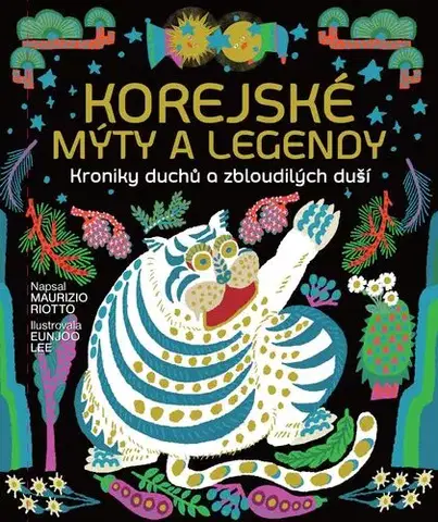 Mytológia Korejské mýty a legendy - Maurizio Riotto