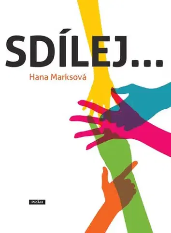 Psychológia, etika Sdílej... - Hana Marksová