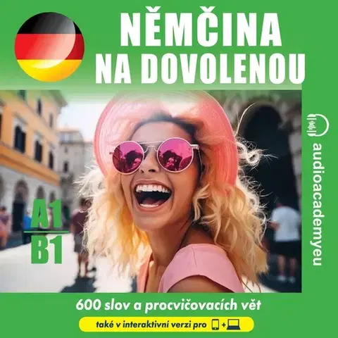 Jazykové učebnice - ostatné Audioacademyeu Němčina na dovolenou A1-B1