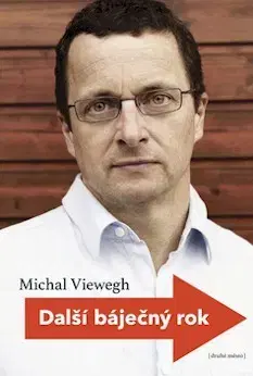 Česká beletria Další báječný rok - Michal Viewegh