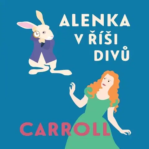 Rozprávky Tympanum Alenka v říši divů