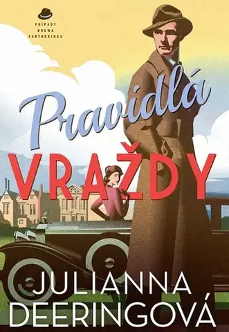 Detektívky, trilery, horory Pravidlá vraždy - Julianna Deeringová