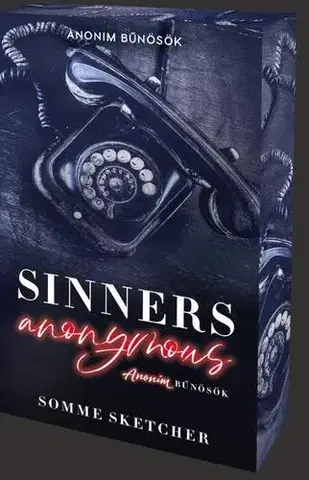 Romantická beletria Sinners Anonymous - Anonim bűnösök (Különleges kiadás) - Somme Sketcher