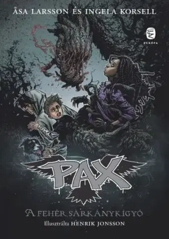 Fantasy, upíri A fehér sárkánykígyó - PAX 8 - Ingela Korsell,Äsa Larssonová,Pap Vera Ágnes