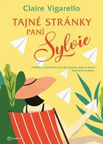 Svetová beletria Tajné stránky paní Sylvie - Claire Vigarello,Hana Davidová