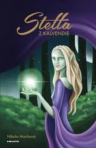 Fantasy, upíri Stella z Kalvendie - Nikola Machová