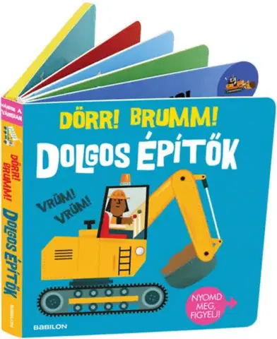 Rozprávky Hangzós könyvek - Dolgos építők - Dörr! Brumm!