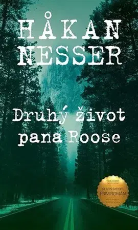 Detektívky, trilery, horory Druhý život pana Roose - Hakan Nesser