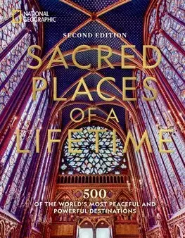 Sprievodcovia, mapy - ostatné Sacred Places of a Lifetime, Second Edition - Kolektív autorov