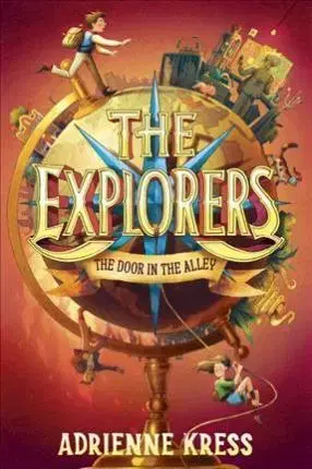 V cudzom jazyku The Explorers - Adrienne Kress