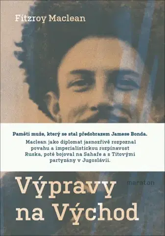 História Výpravy na Východ, 2. vydání - Fitzroy MacLean