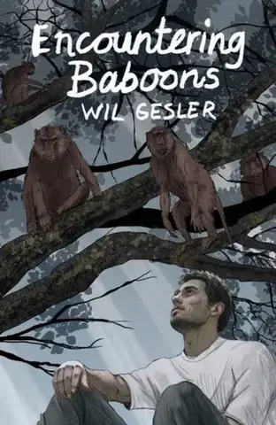 Novely, poviedky, antológie Encountering Baboons and Other African Stories - Wil Gesler