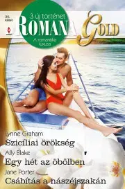 Romantická beletria Romana Gold 25. - Blakeová Ally,Lynne Graham,Jane Porterová