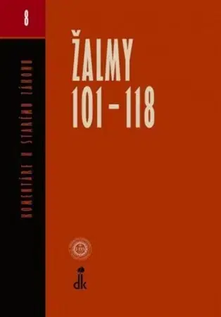 Kresťanstvo Žalmy 101-118 - Kolektív autorov
