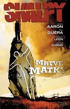 Sci-fi a fantasy Skalpy Mrtvé matky - Jason Aaron