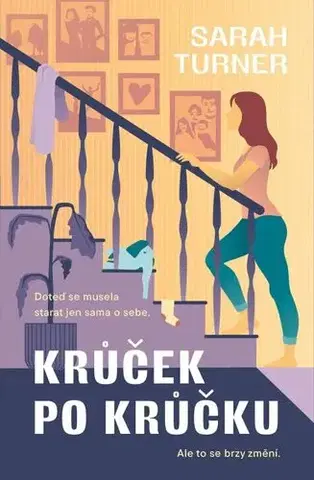 Beletria - ostatné Krůček po krůčku - Sarah Turnerová