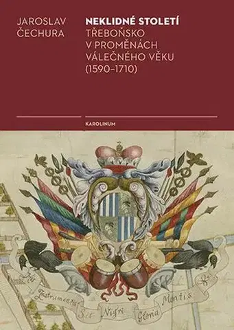Svetové dejiny, dejiny štátov Neklidné století - Jaroslav Čechura