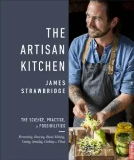 Cudzojazyčná literatúra The Artisan Kitchen - James Strawbridge