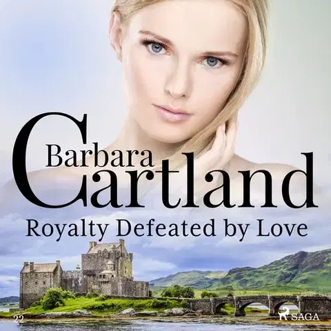 Romantická beletria Saga Egmont Royalty Defeated by Love (Barbara Cartland’s Pink Collection 22) (EN)