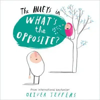 Cudzojazyčná literatúra What's the Opposite? - Oliver Jeffers
