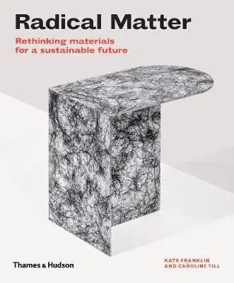 Podnikanie, obchod, predaj Radical Matter - Kate Franklin
