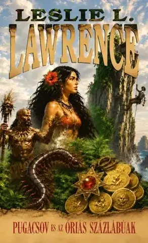 Detektívky, trilery, horory Pugacsov és az óriás százlábúak - Leslie L. Lawrence